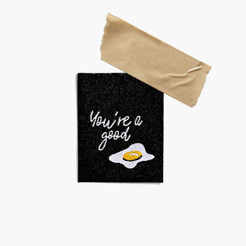 You're a Good Egg Woven Sewing Label