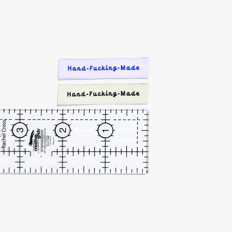 'Hand Fucking Made' Woven Sewing Labels