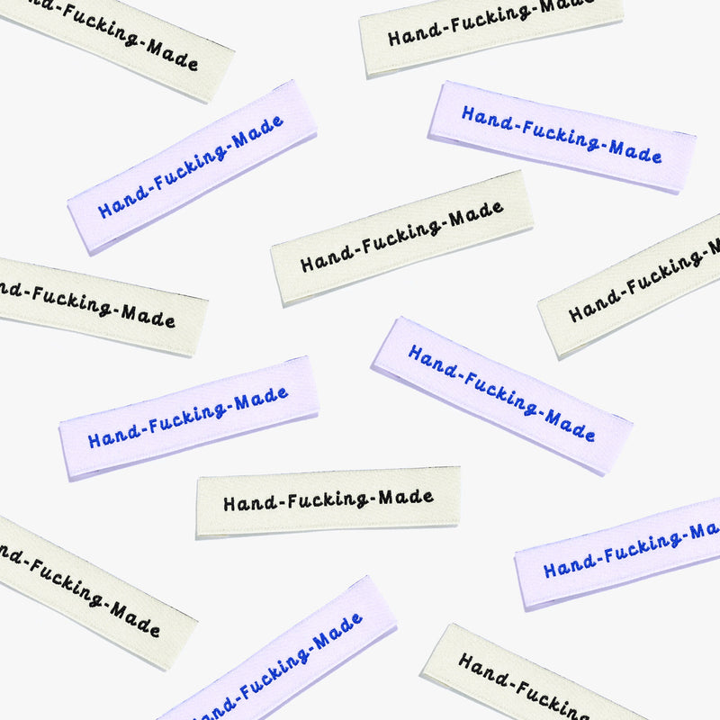 'Hand Fucking Made' Woven Sewing Labels