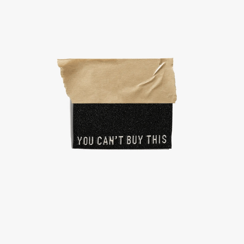 You Can't Buy This (Black/Cream) Woven Sewing Labels
